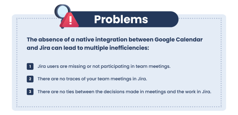 Problem - No integration between Google Calendar and Jira