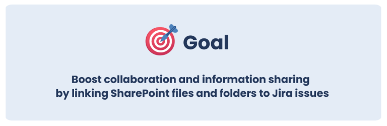 boost collaboration by linking SharePoint files to a Jira issue